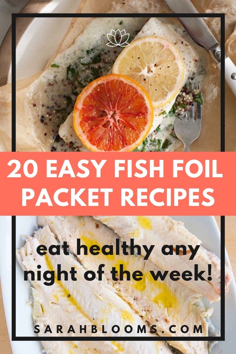 Eat healthy any night of the week with these Quick and Easy Fish Foil Packet Recipes your whole family will love and ready in minutes! #foilpacketrecipes #foilpacketdinners #fishfoilpackets #fishrecipes #healthyfishrecipes #quickmeals #weeknightmeals #weeknightrecipes
