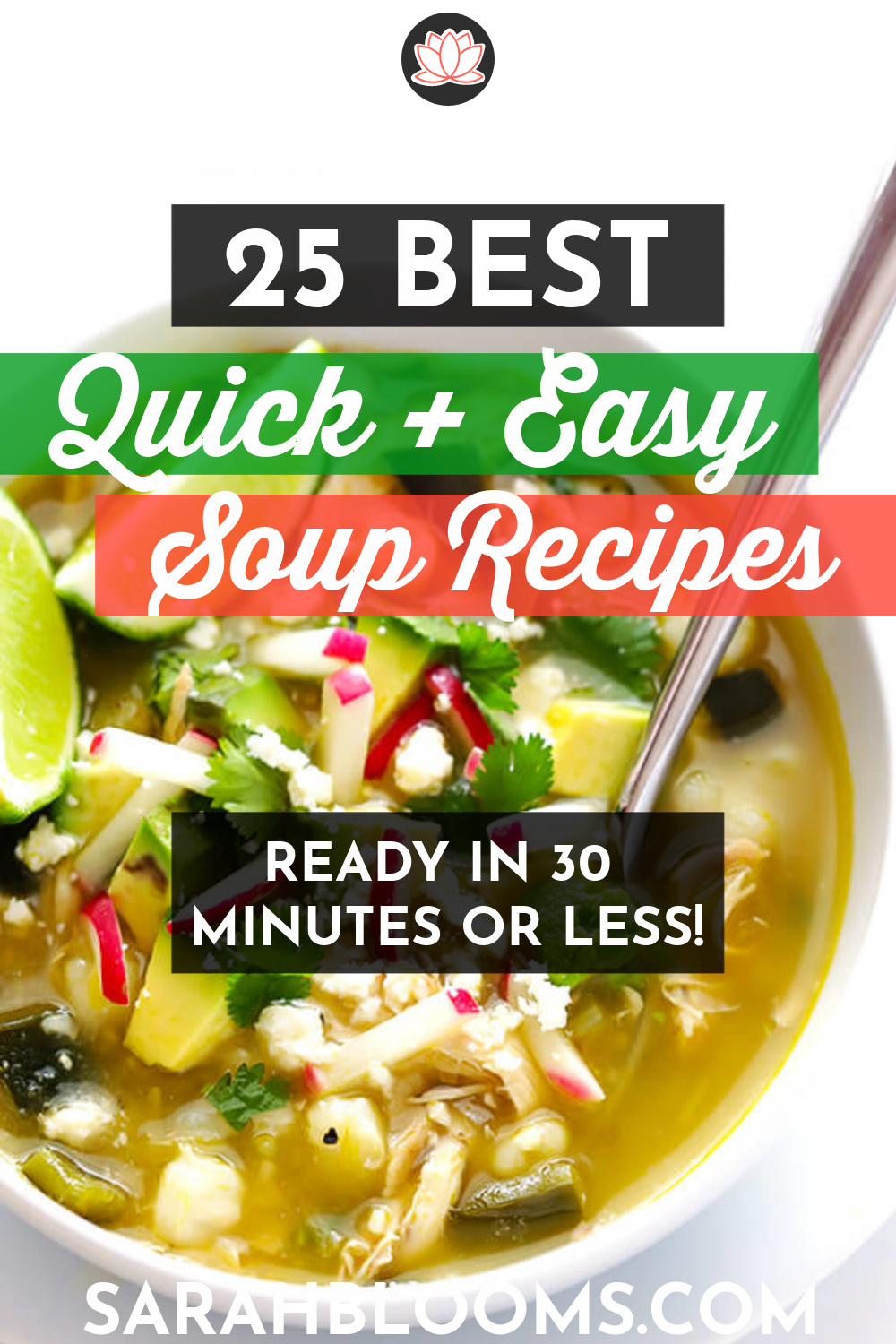 Eat great any night of the week with these 25 Best Quick Soups ready in 30 minutes or less! #souprecipes #quicksoups #quicksouprecipes #quickmeals #weeknightmeals #easymeals #quickandeasymeals