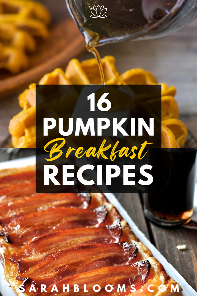 Make the most of pumpkin season with these 16 Scrumptious Pumpkin Breakfasts!