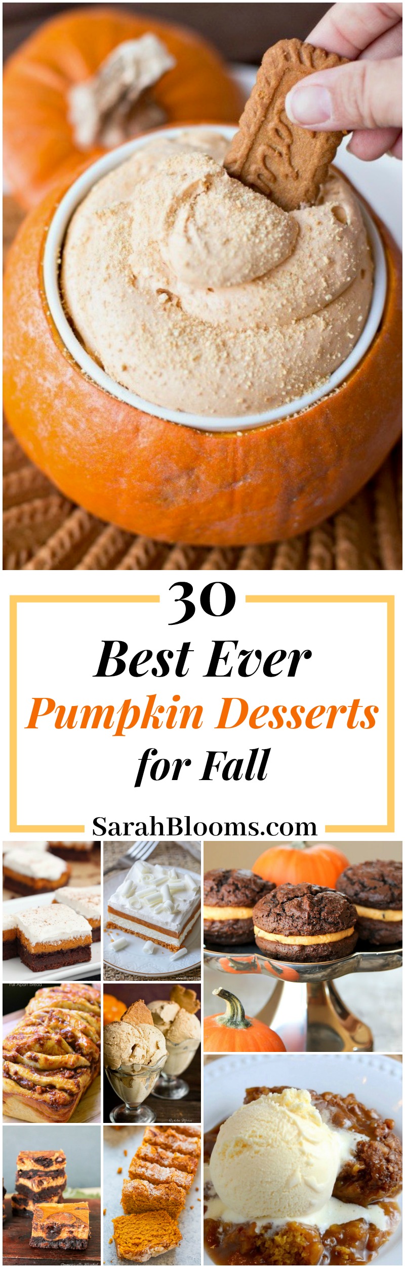 30 Incredible Pumpkin Desserts Perfect for Fall | Best Autumn Desserts