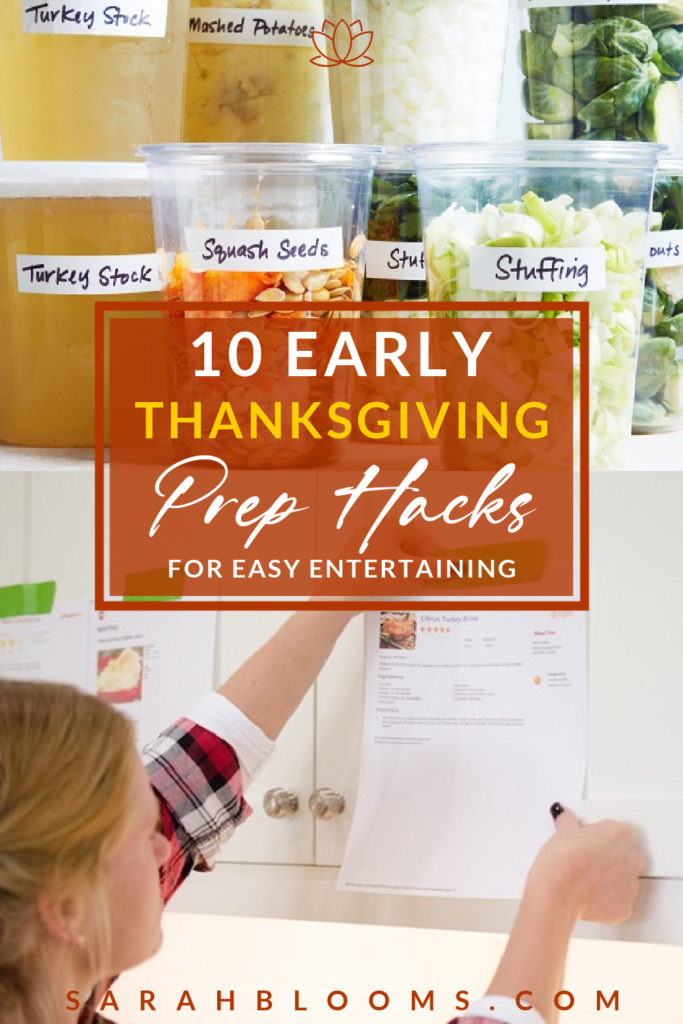 Make hosting the holiday easier than ever with these 10 Early Thanksgiving Prep Hacks that will make Turkey Day a breeze!