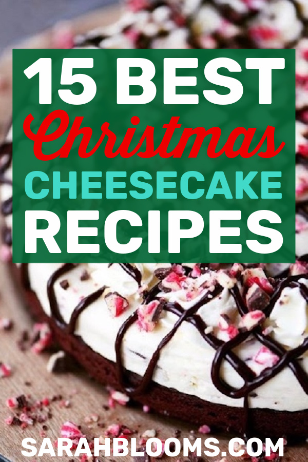 Looking for a show-stopping dessert this holiday? These 15 Best Christmas Cheesecakes are perfect for any occasion all season long! #christmasdessert #christmasrecipes #holidaydesserts #holidayrecipes #christmasparty