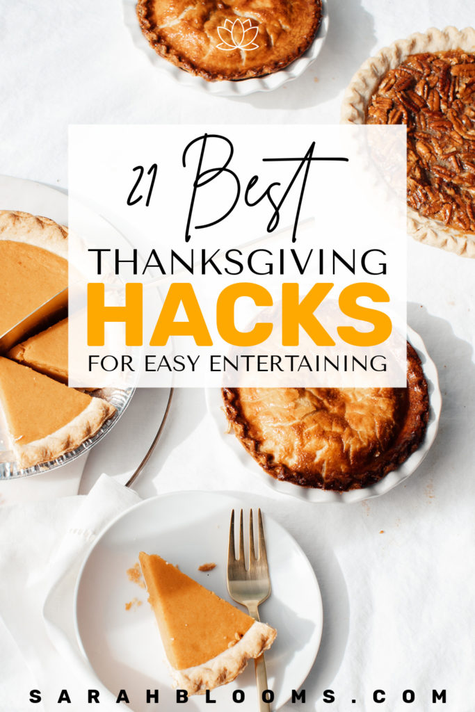 Make Thanksgiving Dinner easier than ever with these 21 Must-Try Thanksgiving Hacks for Effortless Entertaining!