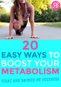 20 Ways to Boost Your Metabolism Pin 2 - Sarah Blooms