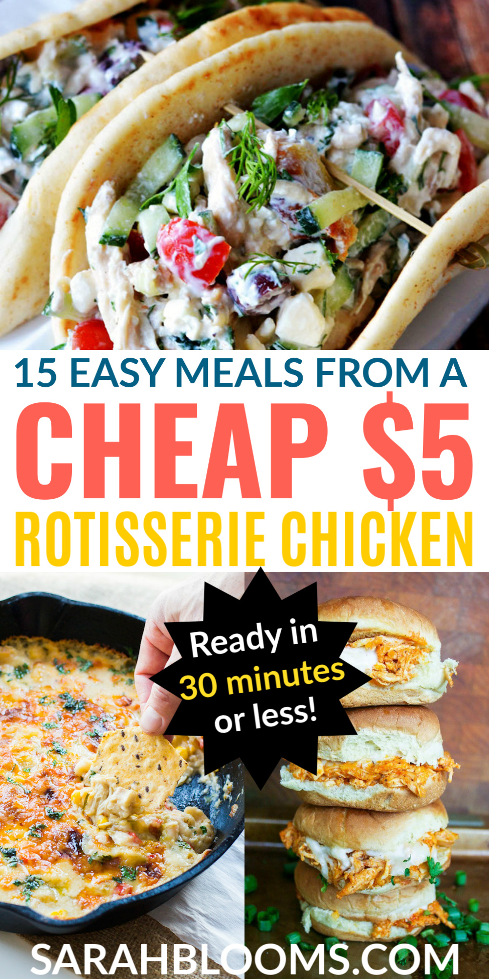 Put dinner on the table in 30 minutes or left with these budget-friendly chicken shortcut meals you can make with leftover chicken or a cheap $5 rotisserie chicken! #quickmeals #quickrecipes #rotisseriechicken #chickenrecipes #chickenmeals #familymeals #frugalmeals #SarahBlooms