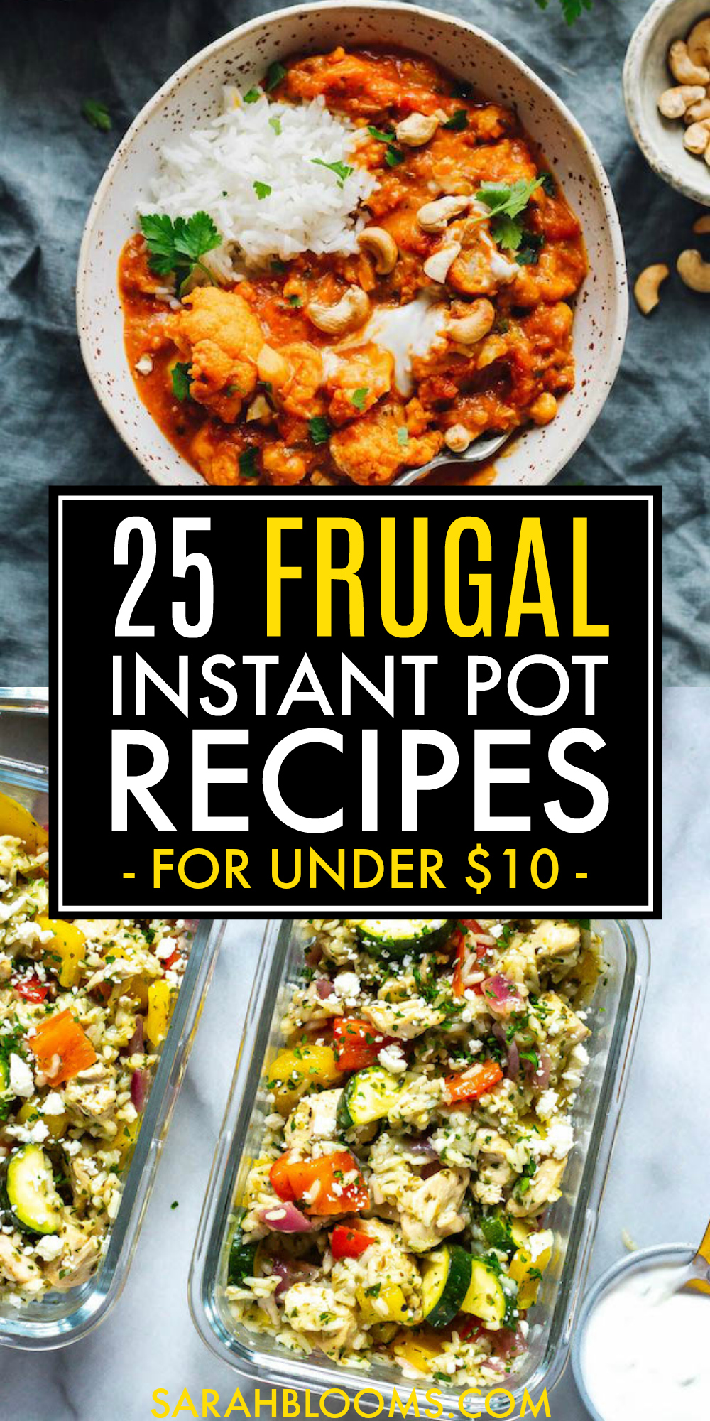 25 Quick and Easy Instant Pot Recipes you can make for under $10 each! #frugalmeals #quickmeals #instantpot #instantpotrecipes #instantpotmeals #weeknightmeals #budgetrecipes #budgetmeals