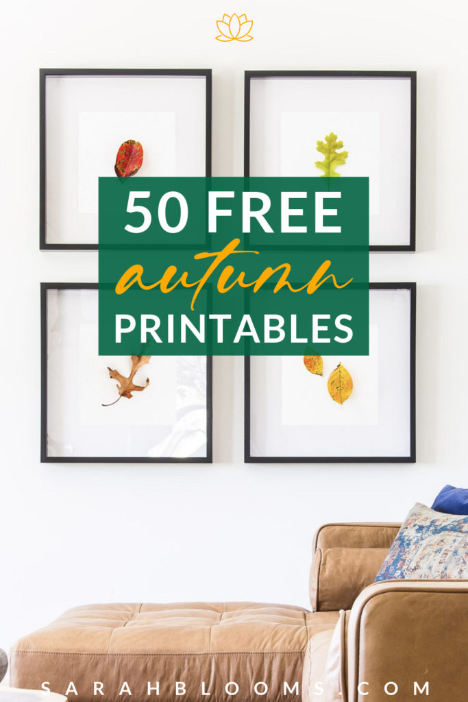 Decorate your home on a dime this fall with these 50 Best Free Autumn Printables!