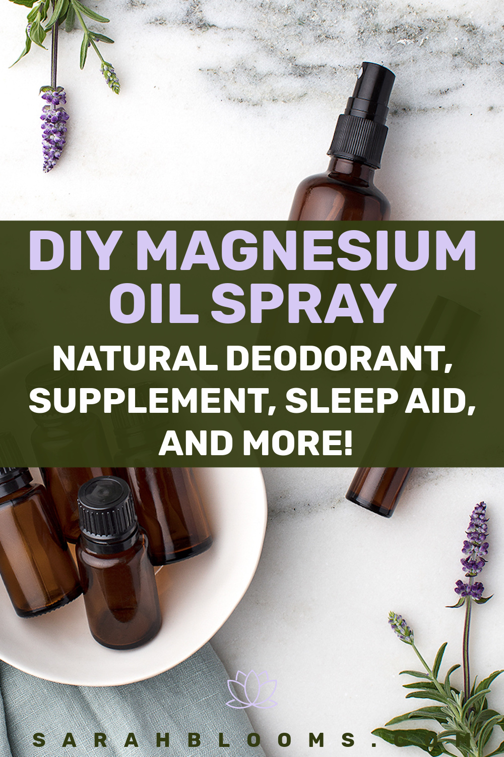 DIY Magnesium Oil Spray: Deodorant, Supplement, Sleep Aid   MORE!