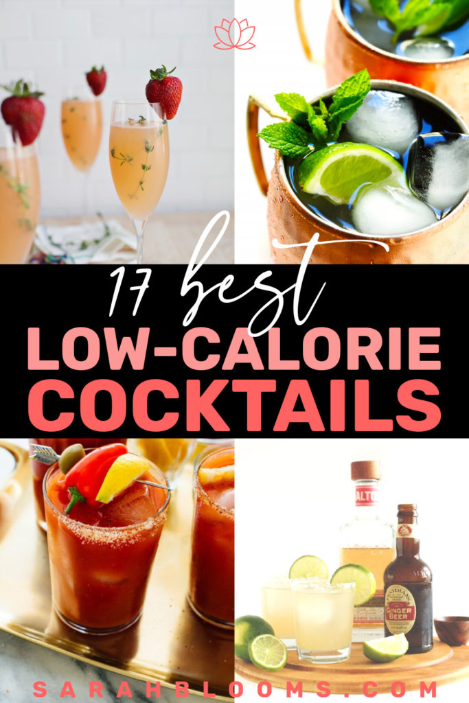 Get your party on with these 17 Diet-Friendly Cocktails that won't derail your healthy diet! #dietcocktails #dietdrinks #lowcaloriecocktails #sarahblooms