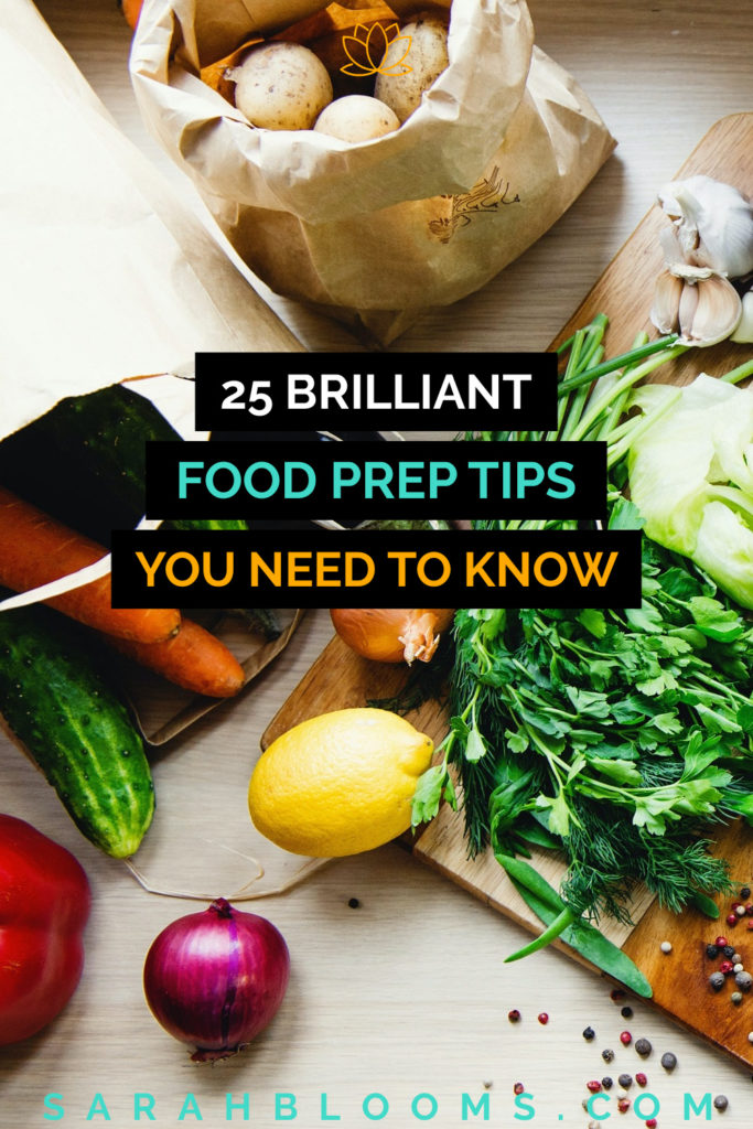 25 Best Food Prep Tips You Need to Know